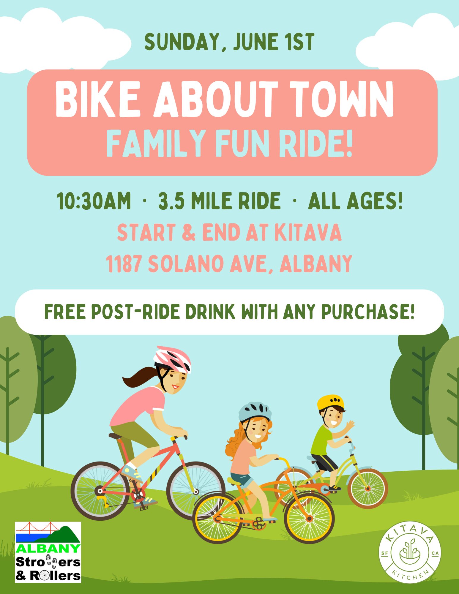 Image shows kids and adults riding bicycles on a green space. Text reads: SUNDAY, JUNE 1ST BIKE ABOUT TOWN FAMILY FUN RIDE! 10:30AM • 3.5 MILE RIDE • ALL AGES! START & END AT KITAVA 1187 SOLANO AVE, ALBANY FREE POST-RIDE DRINK WITH ANY PURCHASE!